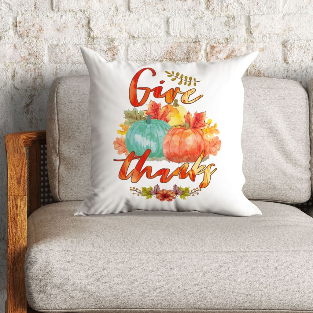 Pumpkin, Thanksgiving, Give Thanks Pillow