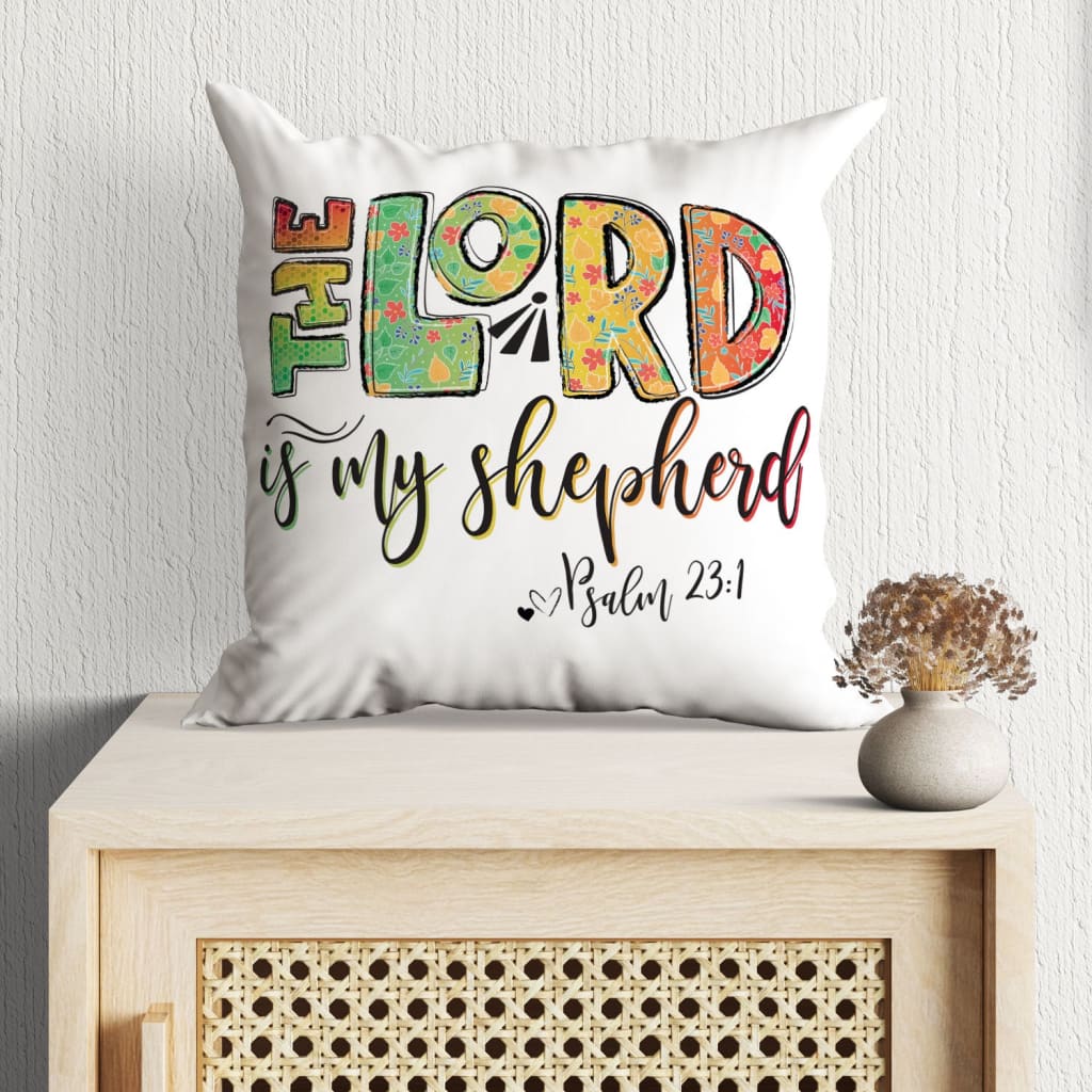 Psalm 231 The Lord Is My Shepherd Pillow