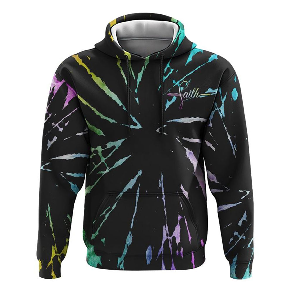 Faith Cross Rainbow Sunflower Tie Dye All Over Print 3D Hoodie, Christian Hoodie, Christian Sweatshirt, Bible Verse Shirt