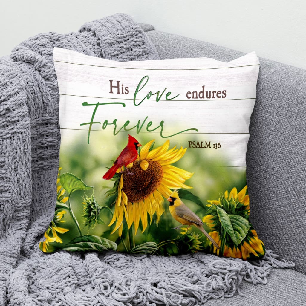 His Love Endures Forever Psalm 136 Bible Verse Pillow