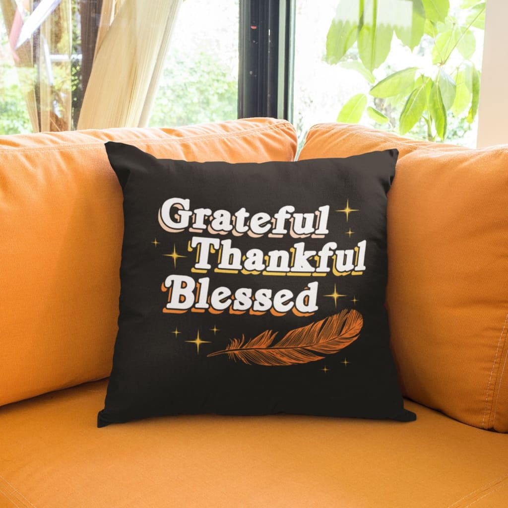 Grateful Thankful Blessed Thanksgiving Pillow