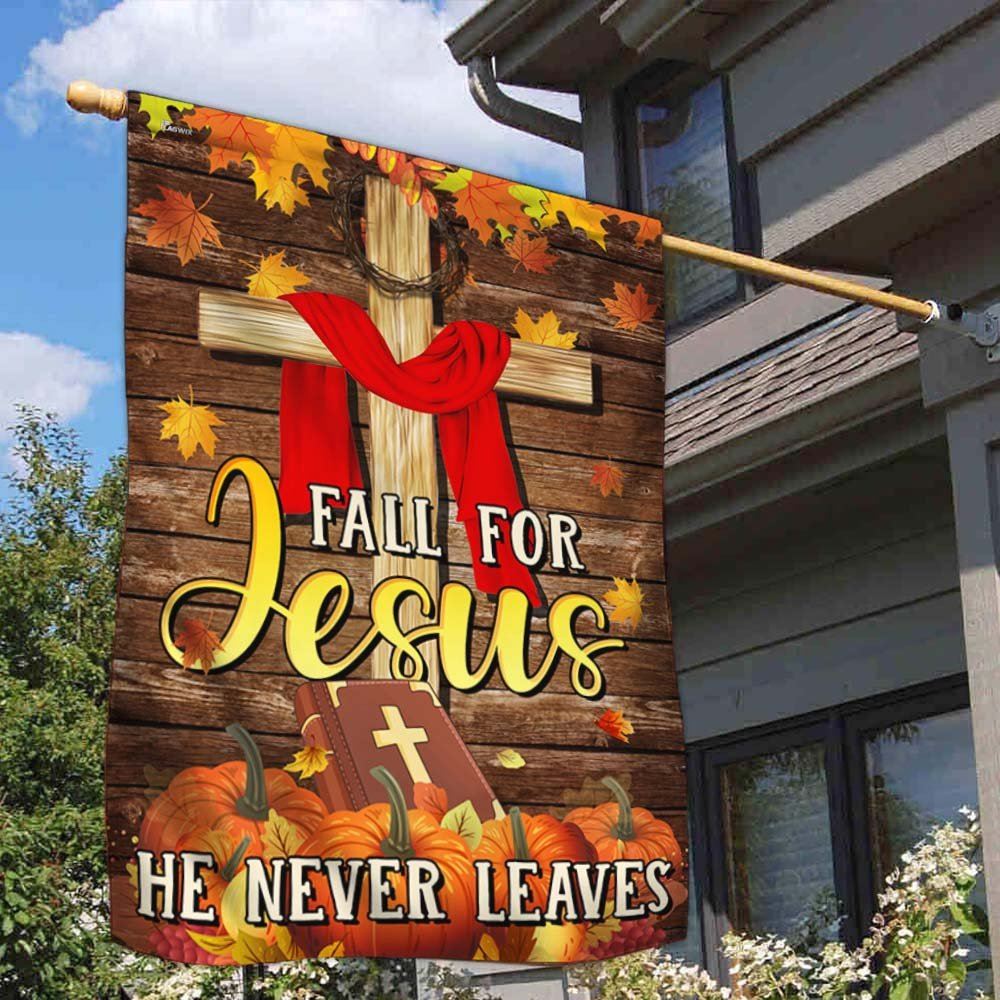 Christian Fall For Jesus He Never Leaves Thanksgiving Halloween Pumpkins Fall Flag, Christian Flag, Scripture Flag, Garden Banner