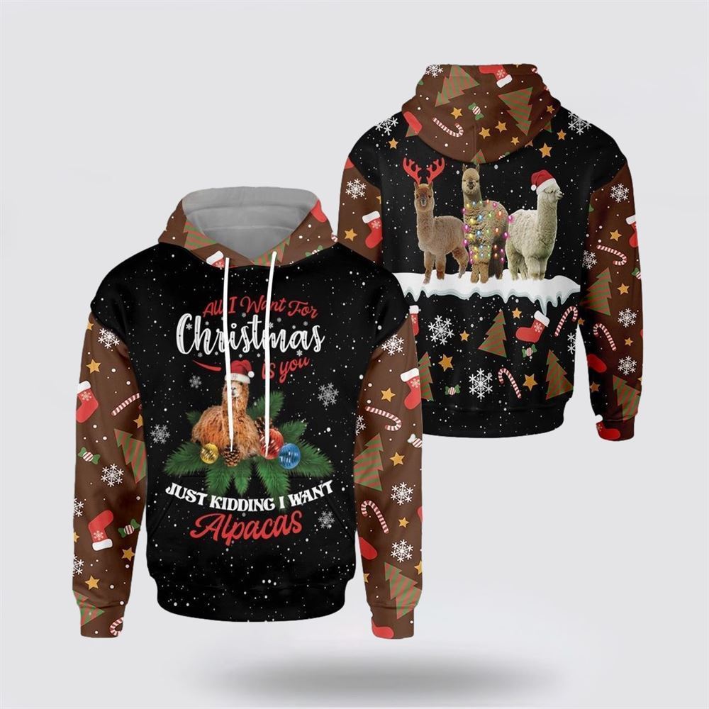 All I Want For Christmas Alpacas All Over Print 3D Hoodie For Men & Women, Christmas Hoodie Cute, Christmas Gift, Christmas Fashion