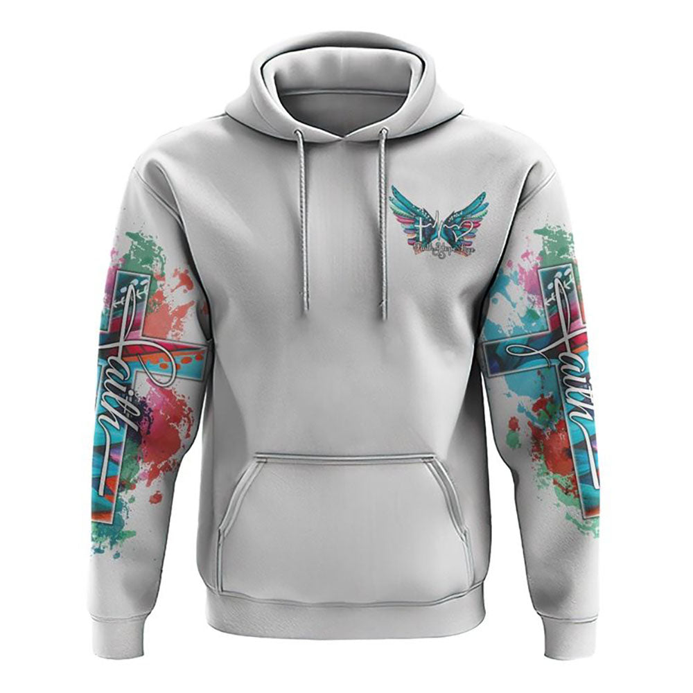 Faith Cross Painting Colorful New Wings All Over Print 3D Hoodie, Christian Hoodie, Christian Sweatshirt, Bible Verse Shirt