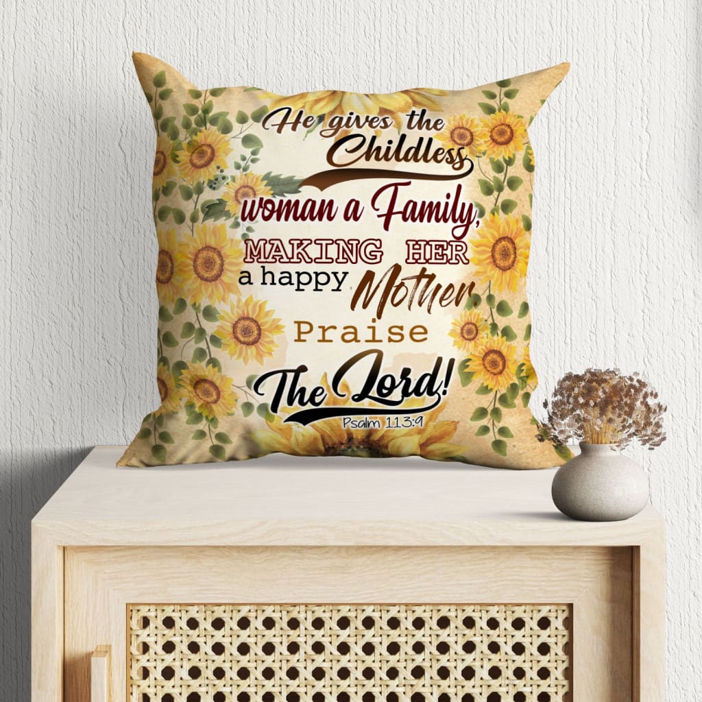 Psalm 1139 He Gives The Childless Woman A Family Bible Verse Pillow