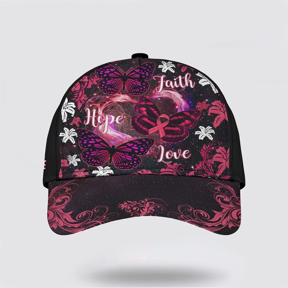 Customized Breast Cancer Awareness Faith Hope Love Butterfly Art Baseball Cap, Gifts For Breast Cancer Patients, Breast Cancer Hat