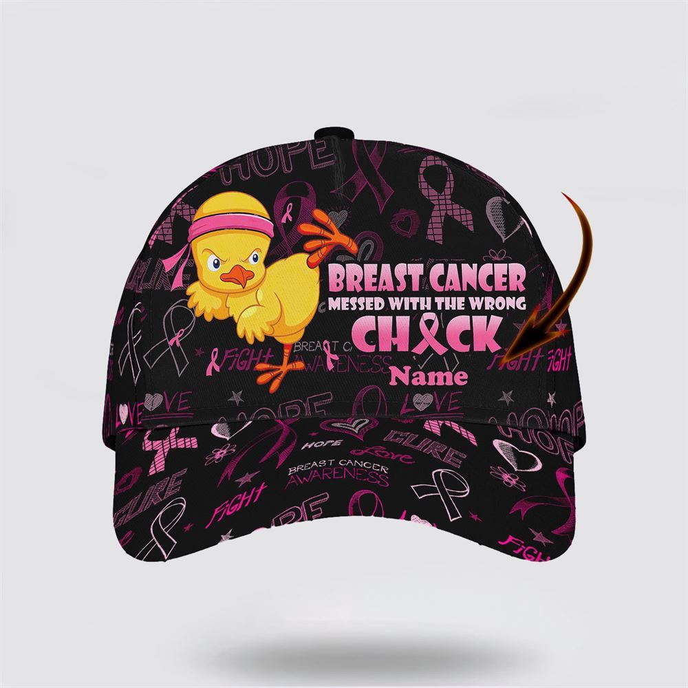 Customized Breast Cancer Awareness Messed With The Wrong Baseball Cap, Gifts For Breast Cancer Patients, Breast Cancer Hat