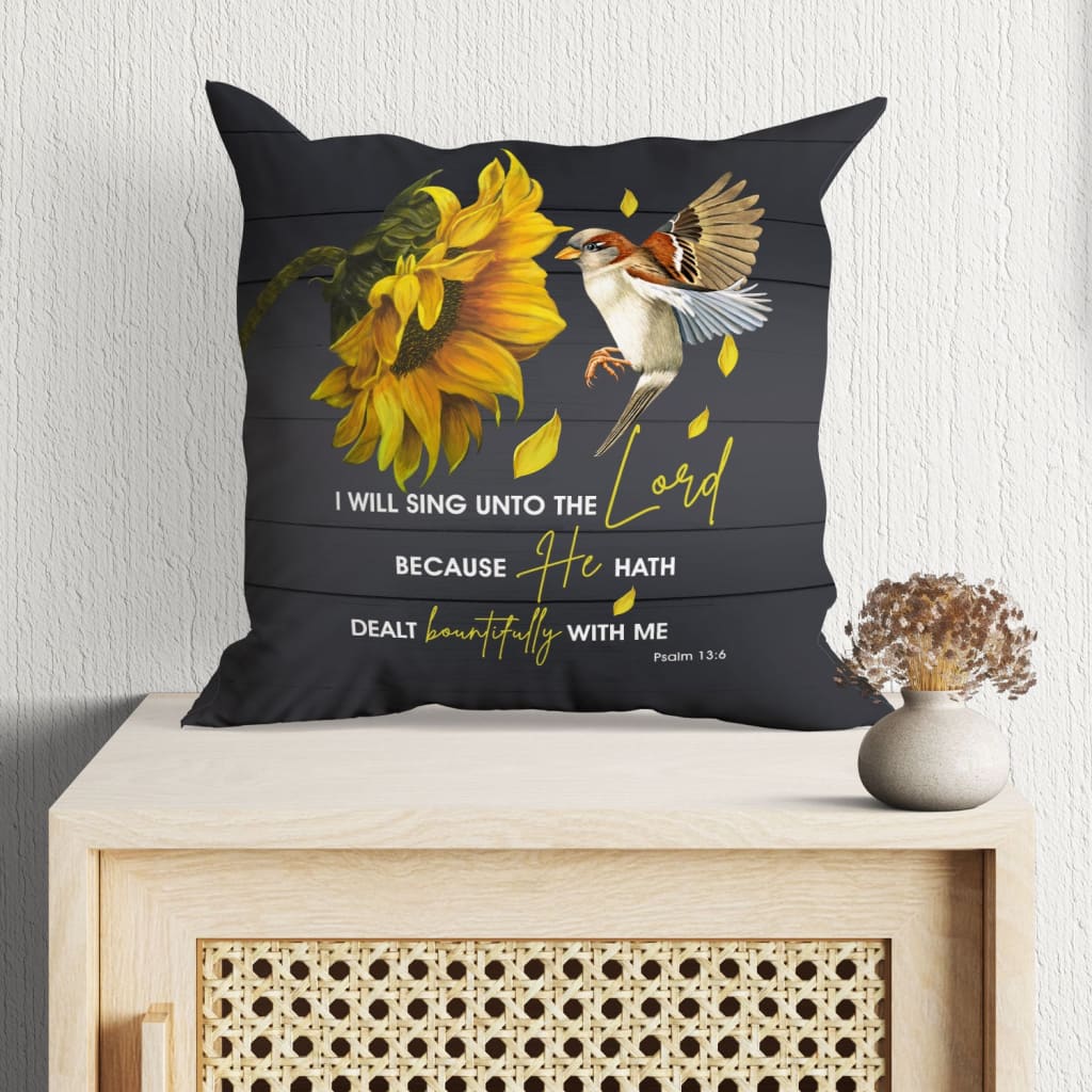 I Will Sing Unto The Lord Psalm 136 Kjv Bible Verse Pillow