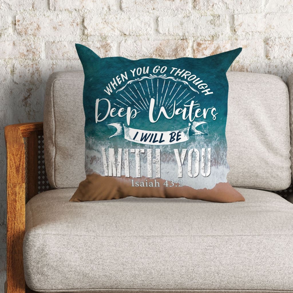 Christian Pillows I Will Be With You Isaiah 432 Nlt Bible Verse Pillow