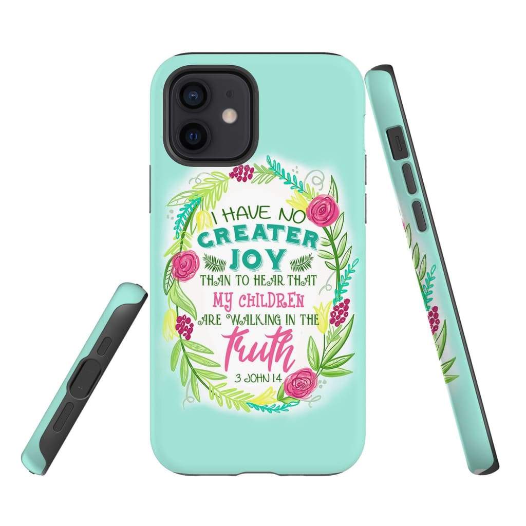 3 John 14 I Have No Greater Joy Floral Bible Verse Phone Case - Bible Verse Phone Cases Samsung