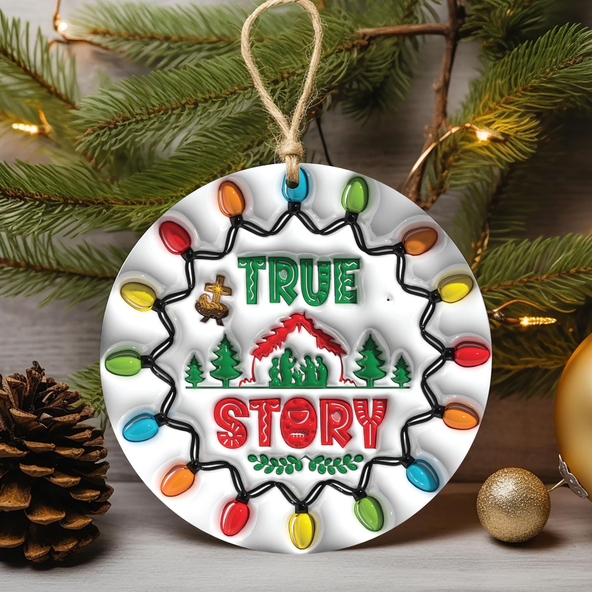 143D Inflated True Story Christmas Ornament PNG, Christian Christmas Ornament Sublimation PNG, Nativity Scene Round Ornament, Jesus Christ