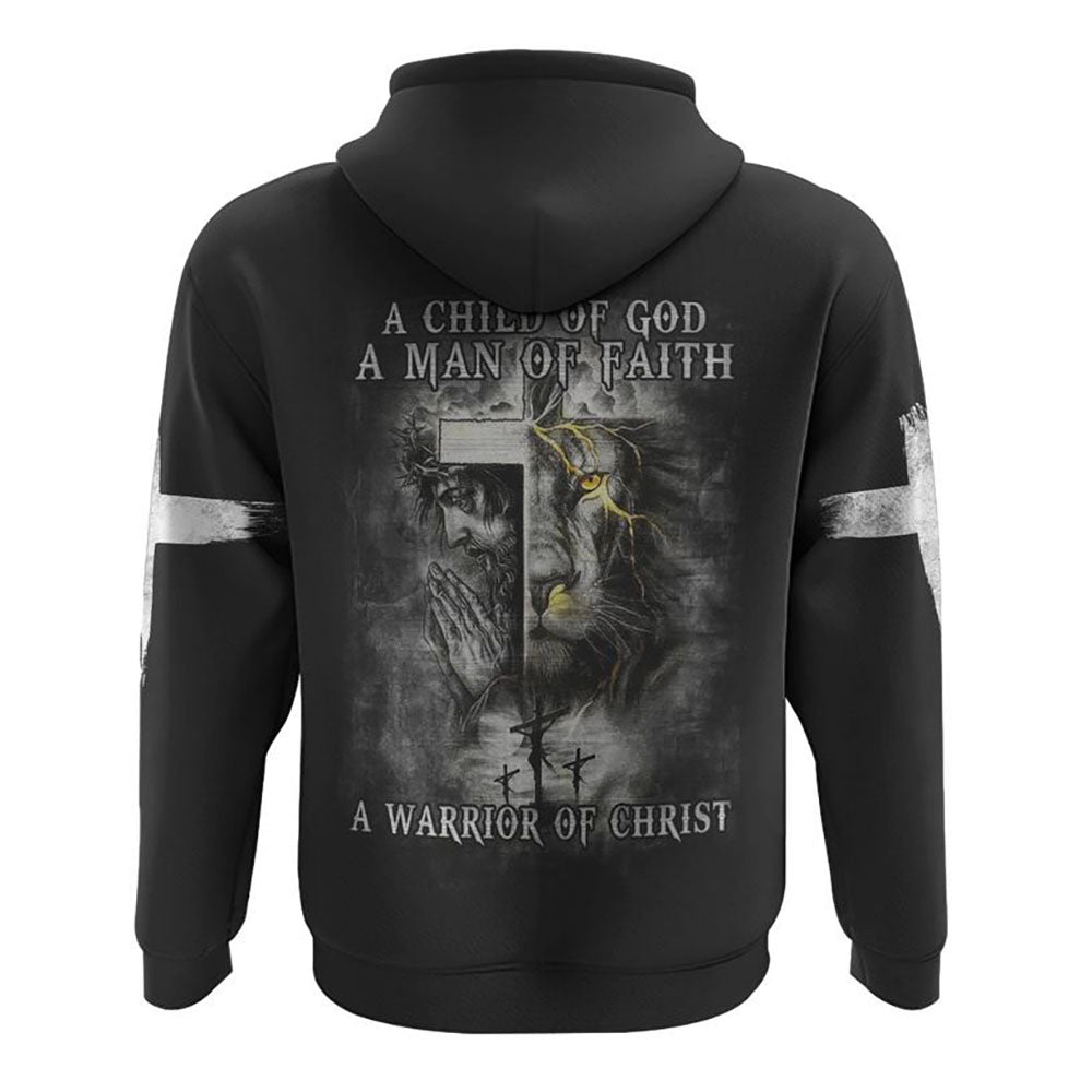 A Child Of God A Man Of Faith All Over Print 3D Hoodie, Christian Hoodie, Christian Sweatshirt, Bible Verse Shirt