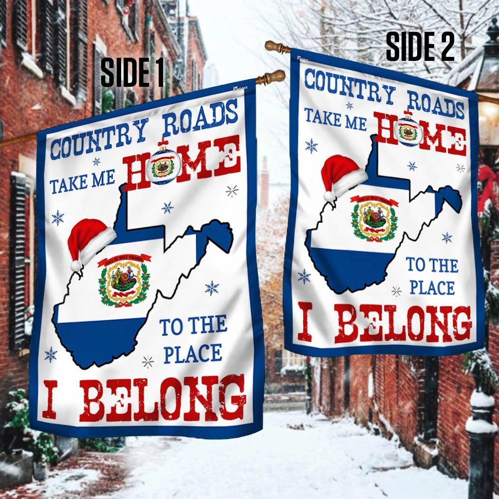 West Virginia Christmas Flag Country Roads Take Me Home To The Place I Belong Flag, Christmas Garden Flag, Christmas Outdoor Decor Ideas