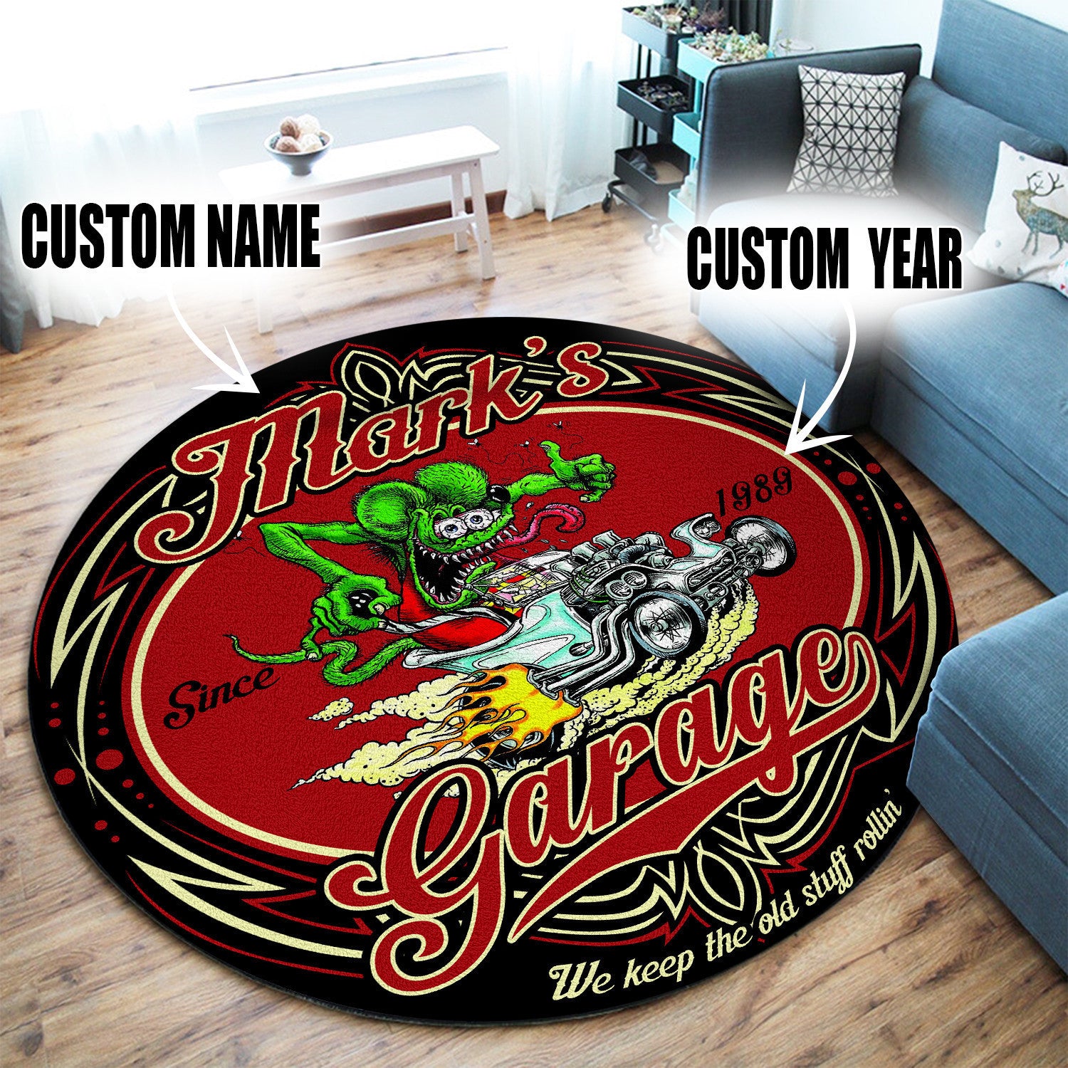 Personalized Hot Rod Garage We Keep The Old Stuff Rolling Round Mat Round Floor Mat Room Rugs Carpet Outdoor Rug Washable Rugs