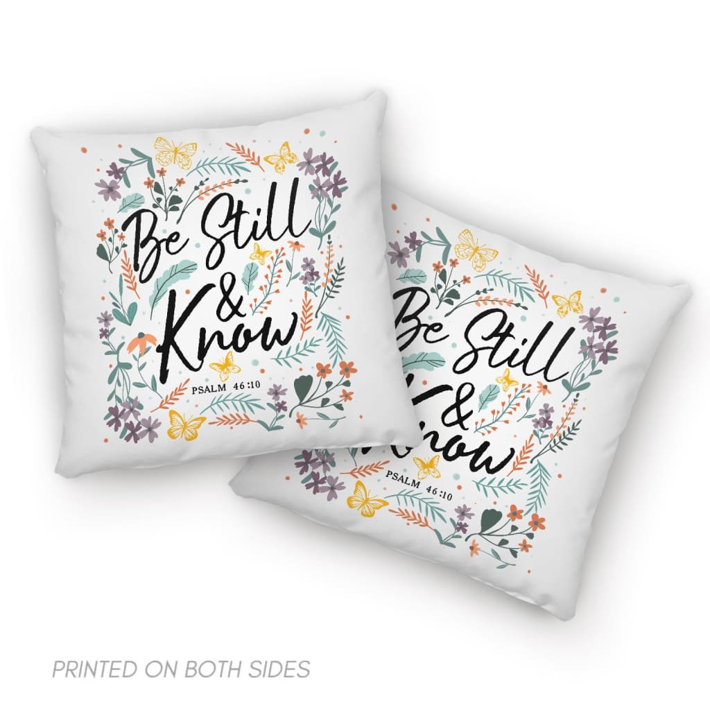 Psalm 4610 Be Still And Know, Wildflowers Butterflies, Christian Pillow