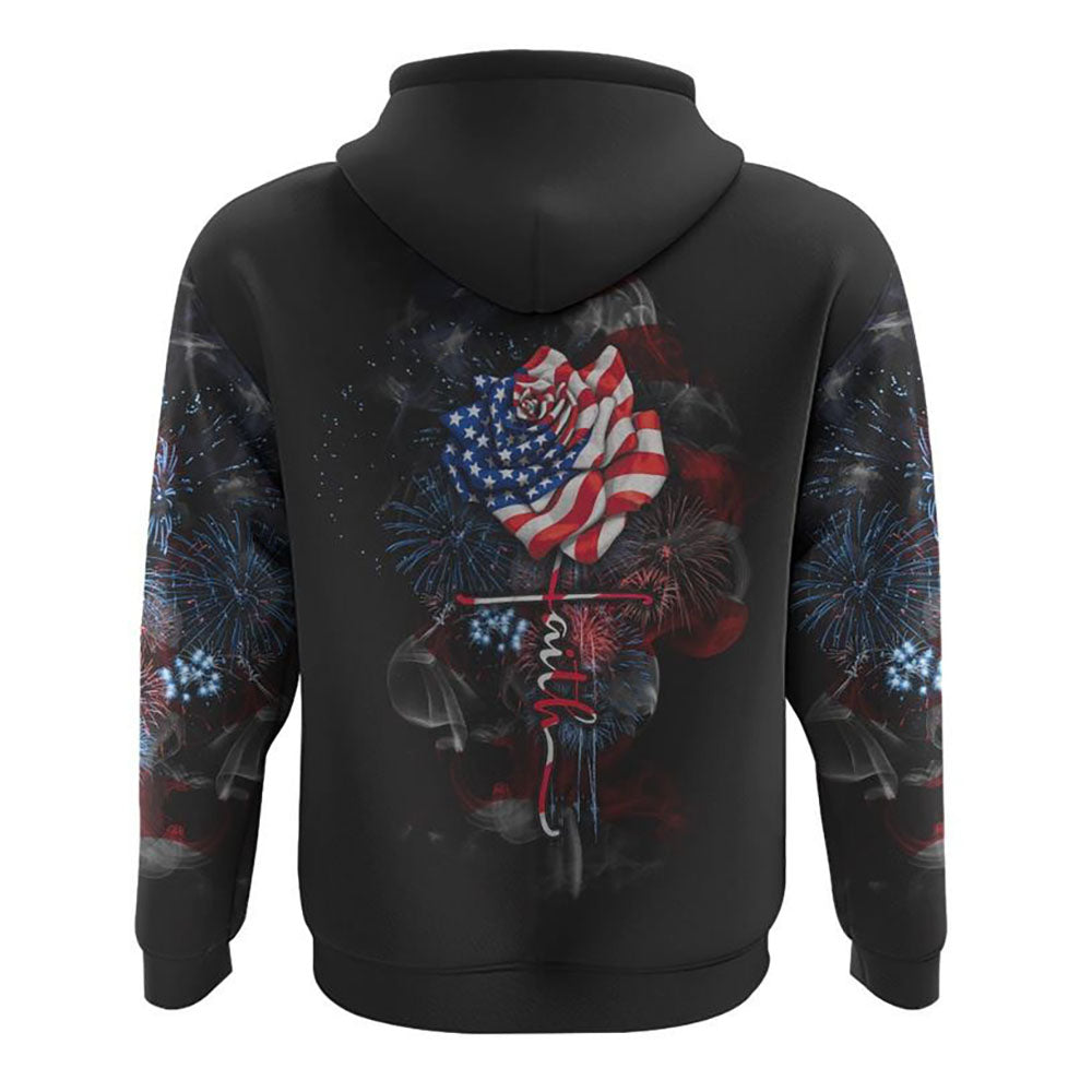 Faith America Flag Rose All Over Print 3D Hoodie, Christian Hoodie, Christian Sweatshirt, Bible Verse Shirt