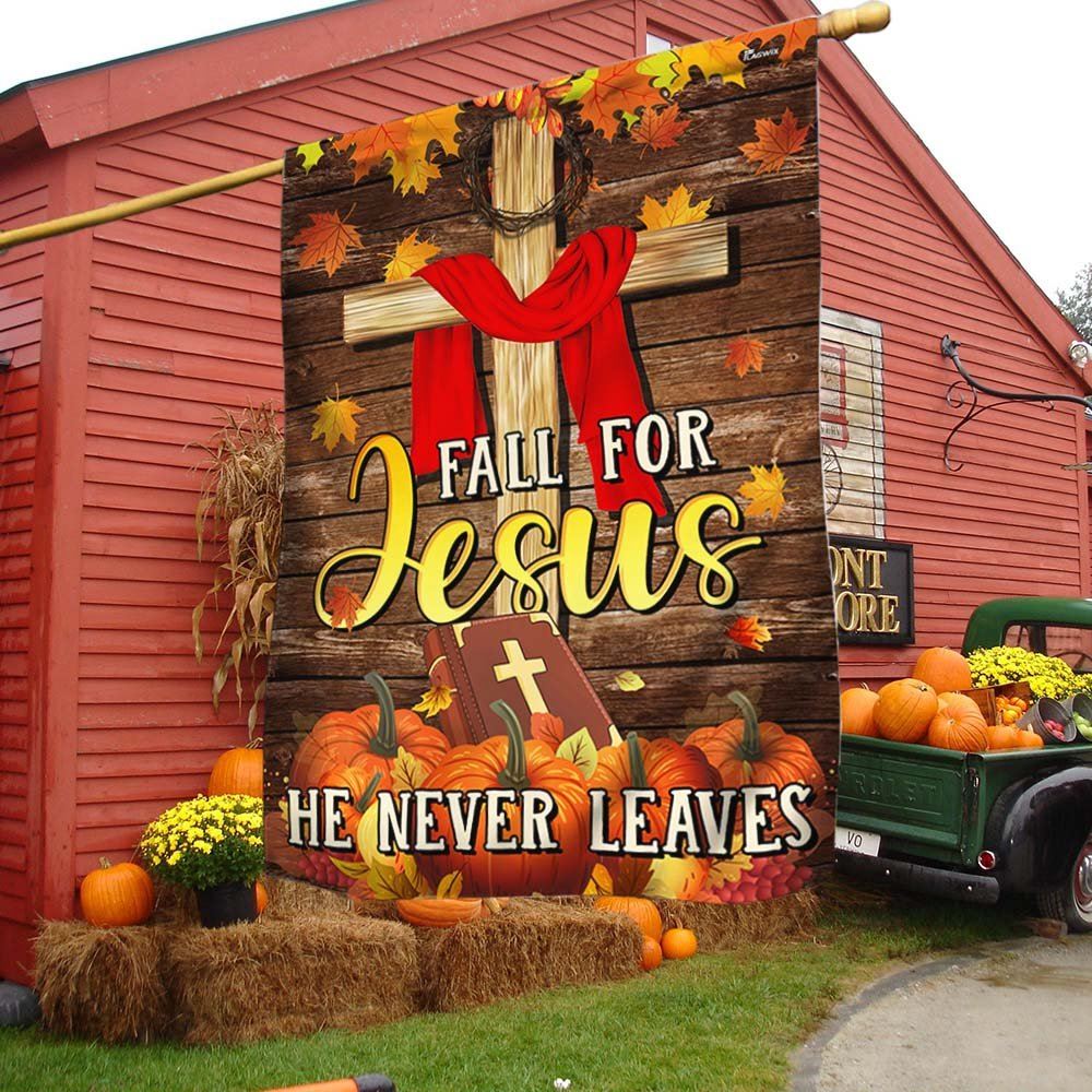 Christian Fall For Jesus He Never Leaves Thanksgiving Halloween Pumpkins Fall Flag, Christian Flag, Scripture Flag, Garden Banner