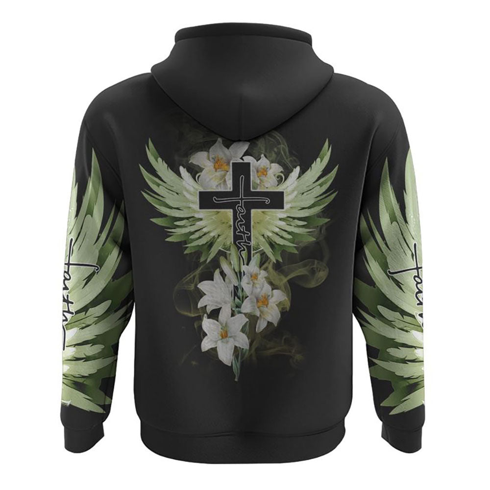 Faith Cross Lily All Over Print 3D Hoodie, Christian Hoodie, Christian Sweatshirt, Bible Verse Shirt