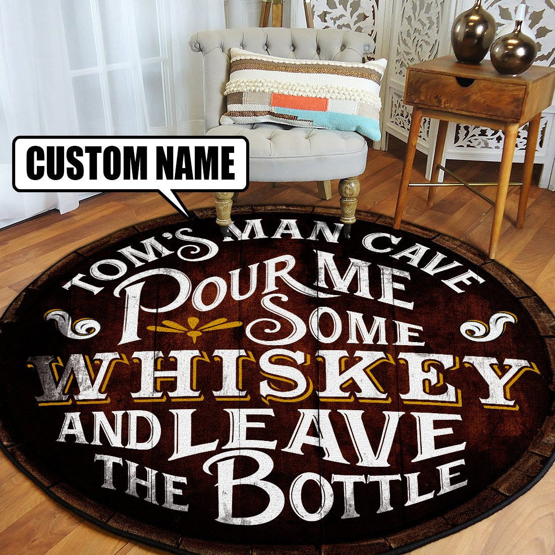 Personalized Pour Me Some Whiskey Round Mat Round Floor Mat Room Rugs Carpet Outdoor Rug Washable Rugs