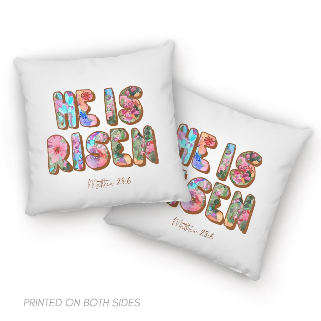 He Is Risen Matthew 286 Pillow