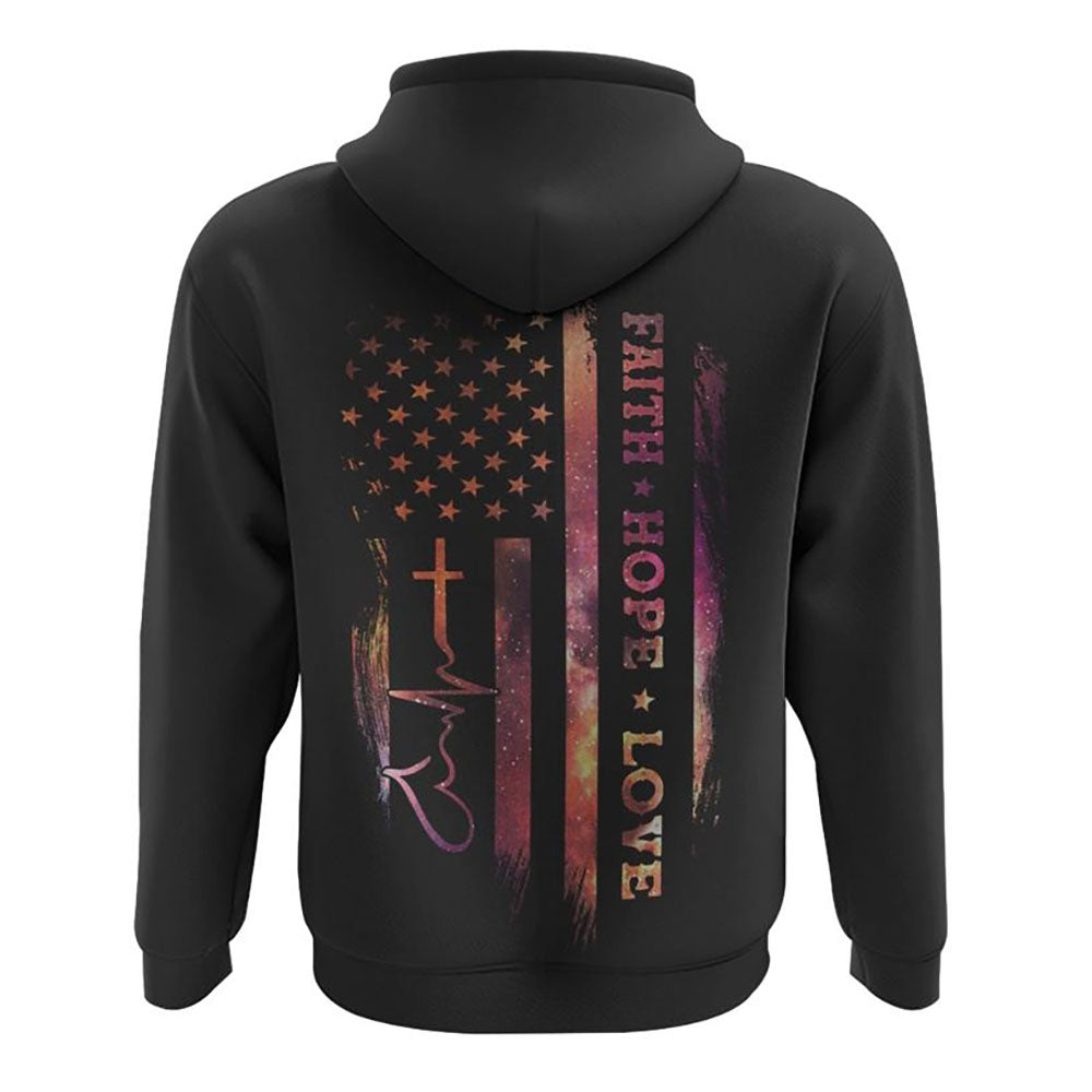 Faith Hope Love Galaxy Flag Heartbeat All Over Print 3D Hoodie, Christian Hoodie, Christian Sweatshirt, Bible Verse Shirt