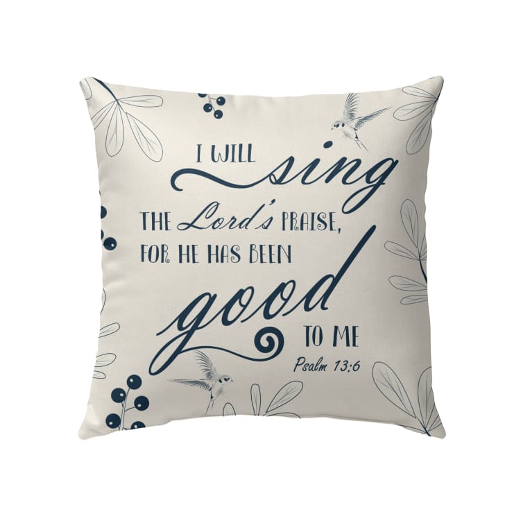 Bible Verse Pillow Psalm 136 I Will Sing The Lord’s Praise