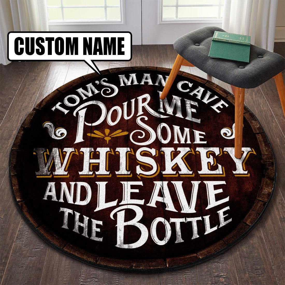 Personalized Pour Me Some Whiskey Round Mat Round Floor Mat Room Rugs Carpet Outdoor Rug Washable Rugs