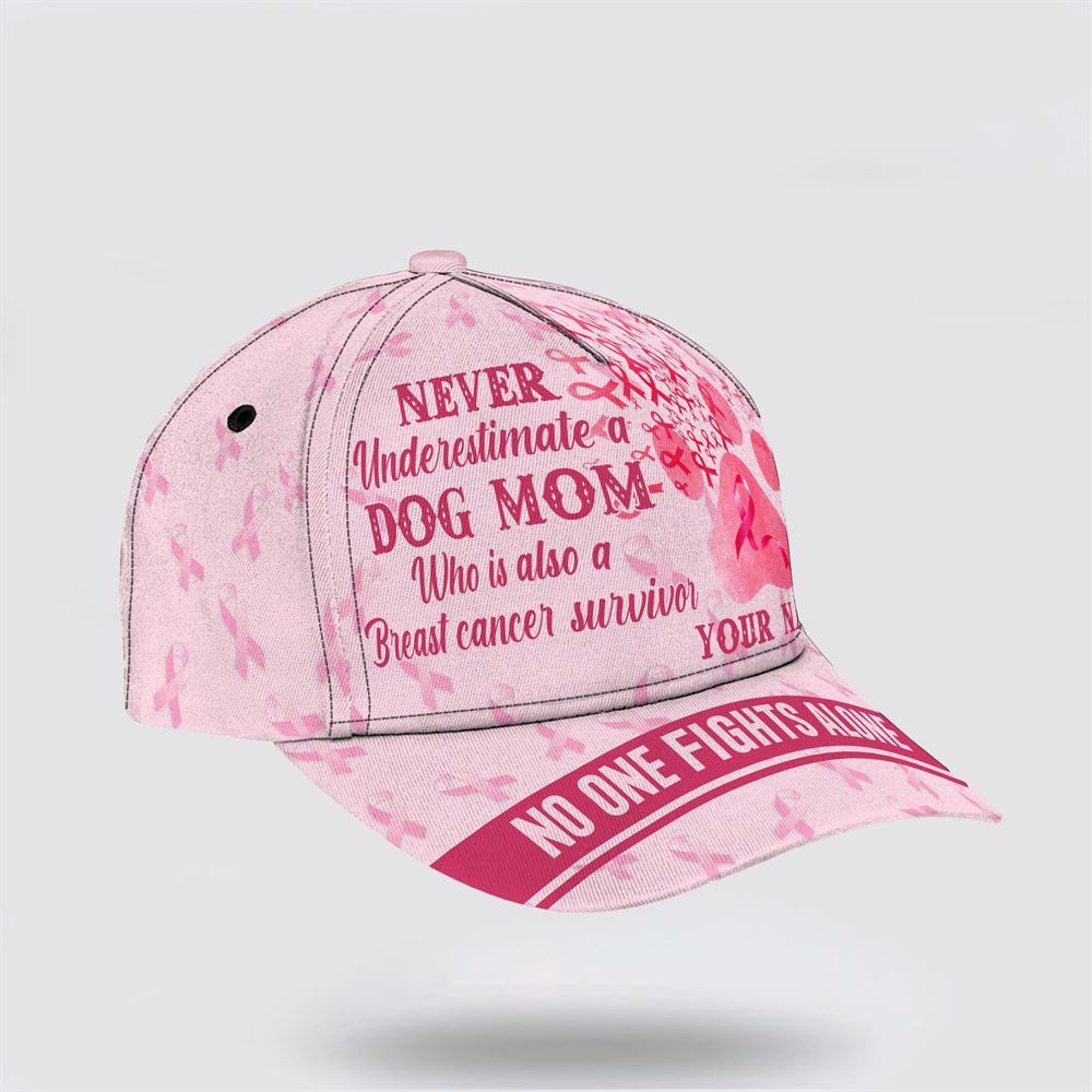 Customized Breast Cancer Awareness Never Underetimate a Dog Mom Baseball Cap, Gifts For Breast Cancer Patients, Breast Cancer Hat