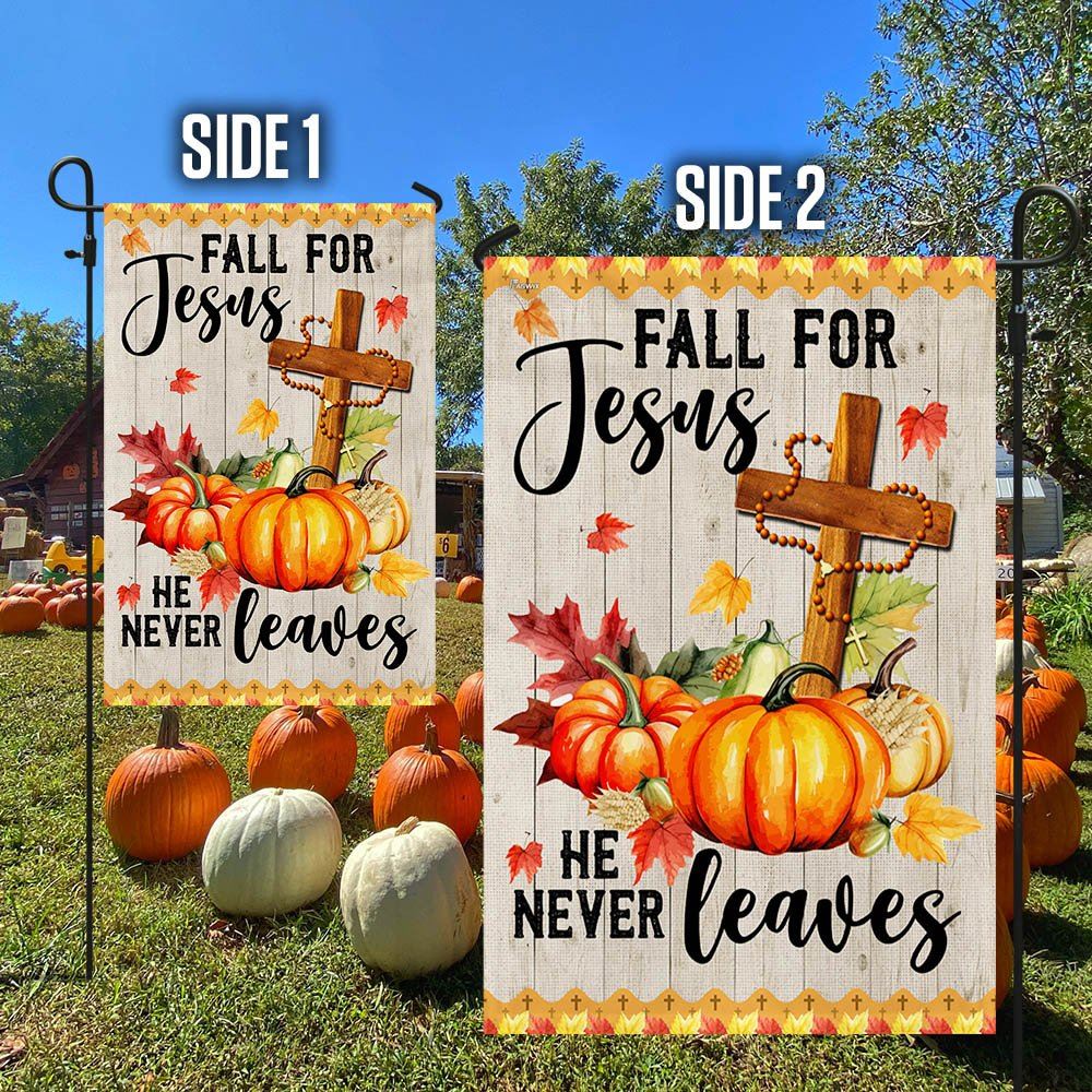 Fall Jesus Cross Flag Fall For Jesus He Never Leaves Thanksgiving Halloween Pumpkins Flag, Christian Flag, Scripture Flag, Garden Banner