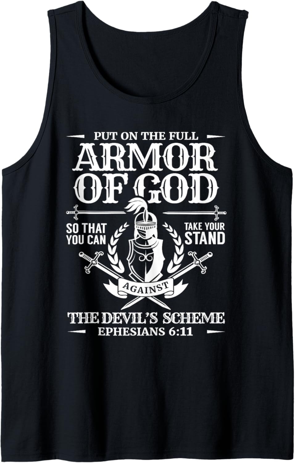 Armor of God Knight & Shield Ephesians 611 Tank Top