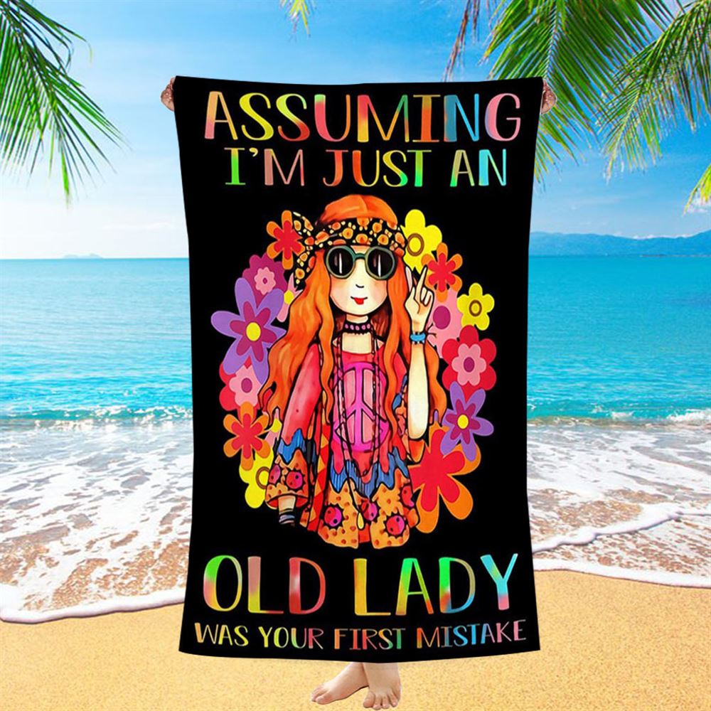 Assuming I'm Just An Old Lady Beach Towel - Hippie Room Decor - Pshycadellic Room Decor - Gift For Women