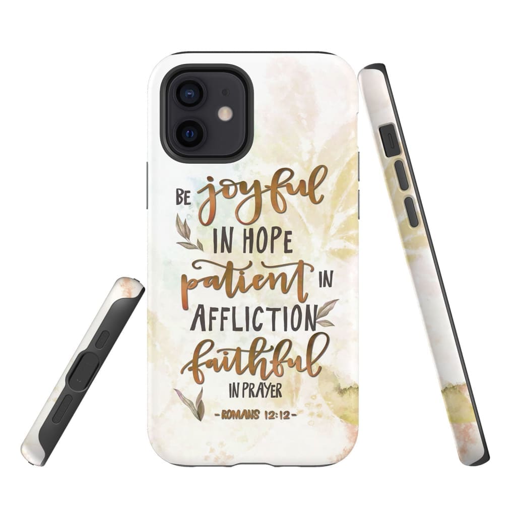 Be Joyful In Hope Patient In Affliction Romans 1212 Phone Case - Christian Phone Cases - Bible Verse Phone Cases Samsung