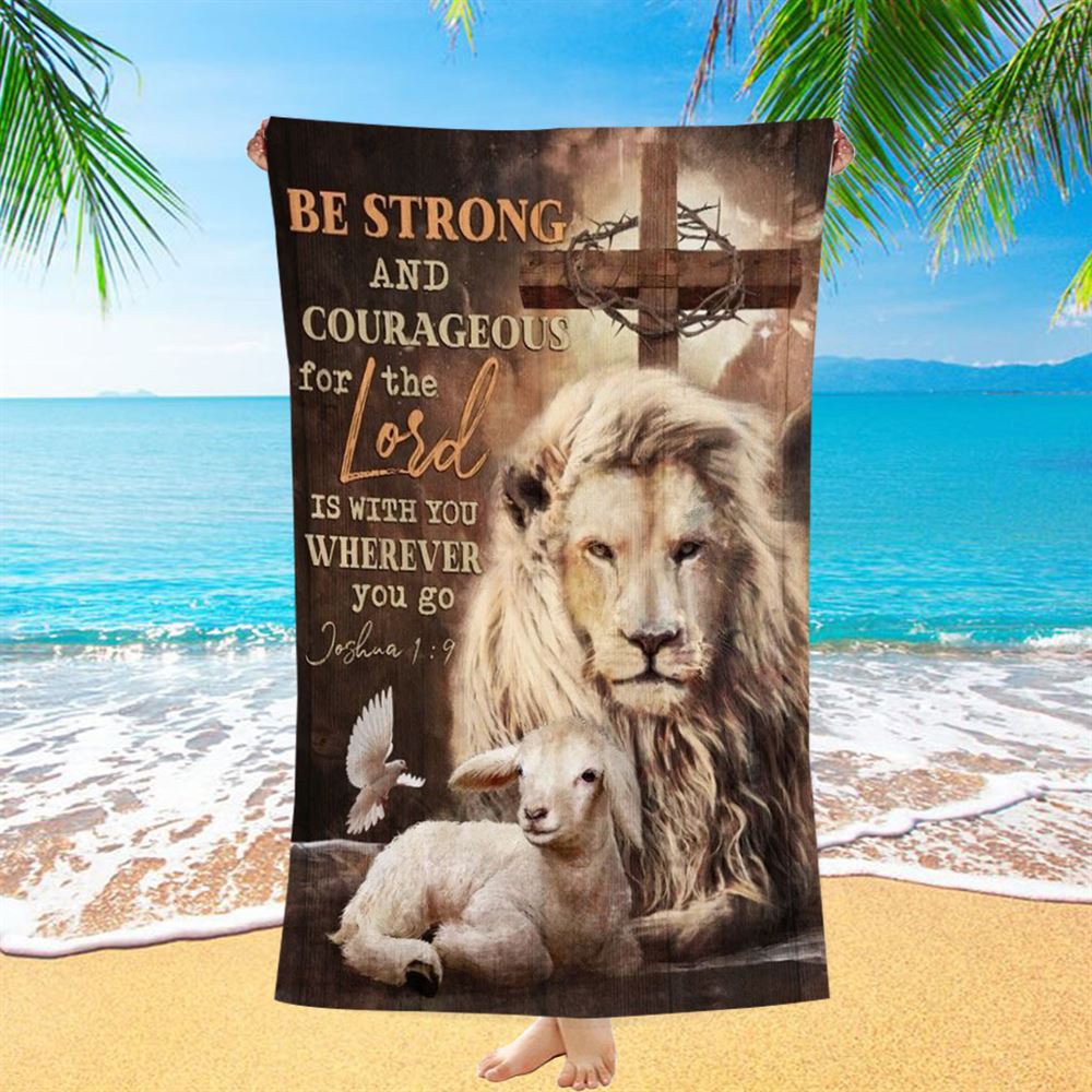 Beautiful Lion Drawing Lamb Cross Be Strong And Courageous Beach Towel, Christian Beach Towel, Christian Gift, Gift For Women