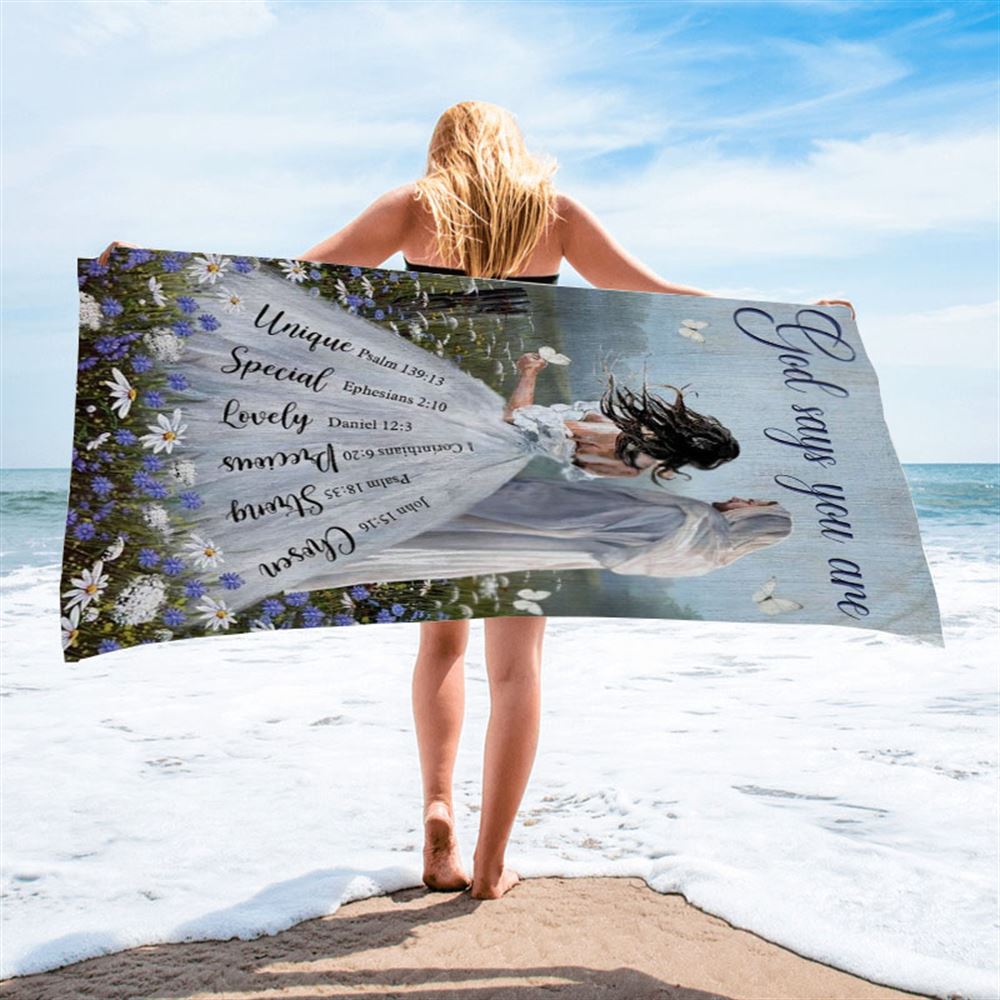 Beautiful Woman Jesus Christ God Says You Are Beach Towel, Christian Beach Towel, Christian Gift, Gift For Women