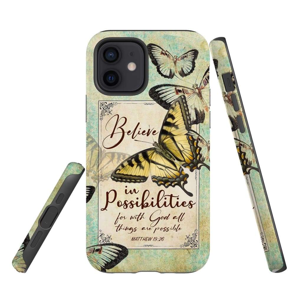 Believe In Possibilities Butterfly Matthew 1926 Bible Verse Phone Case - Bible Verse Phone Cases Samsung