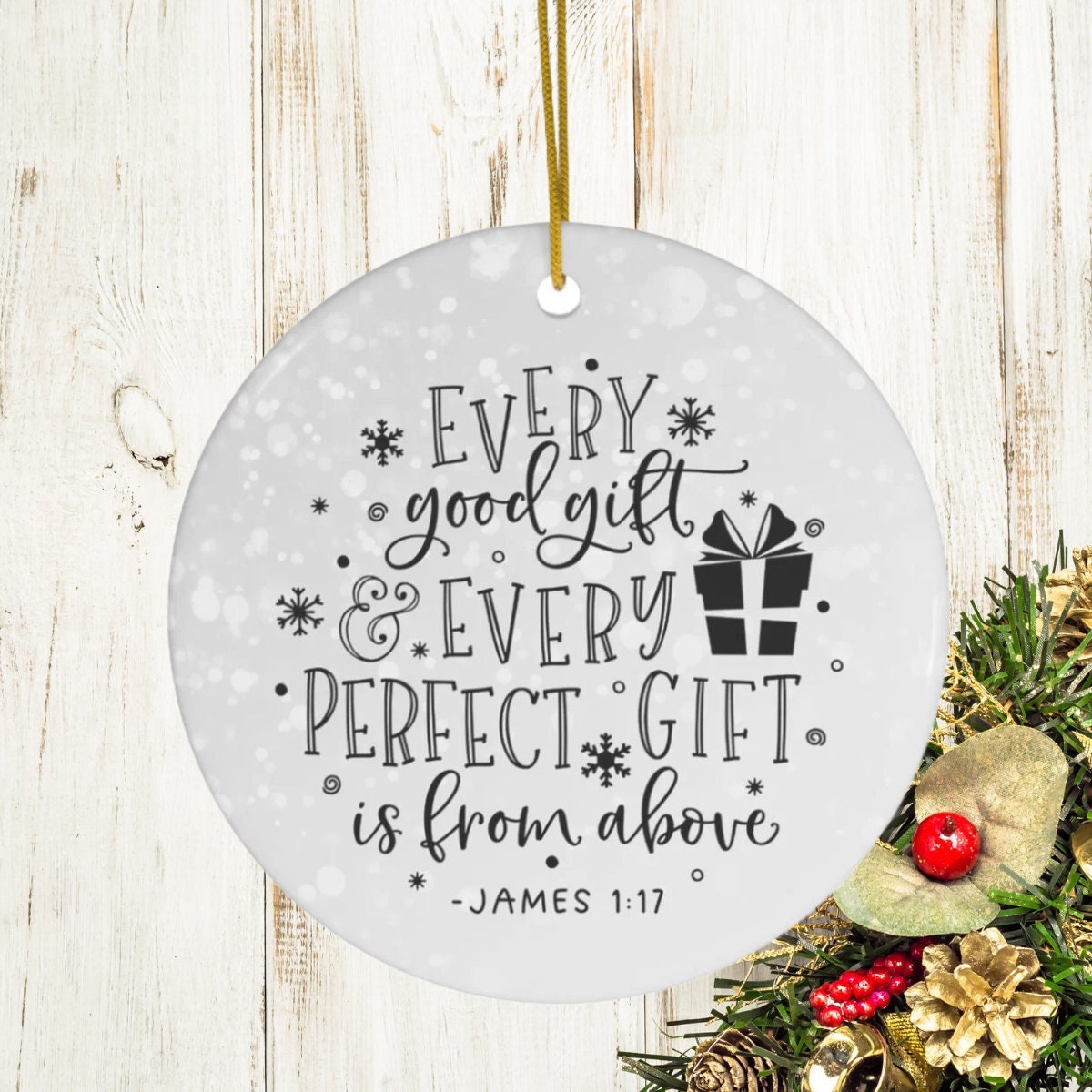 14Bible Verse Ornaments, Every Good and Perfect Gift Is From Above, Christian Ornament, Religious Ornament, Christian Gift For Fri