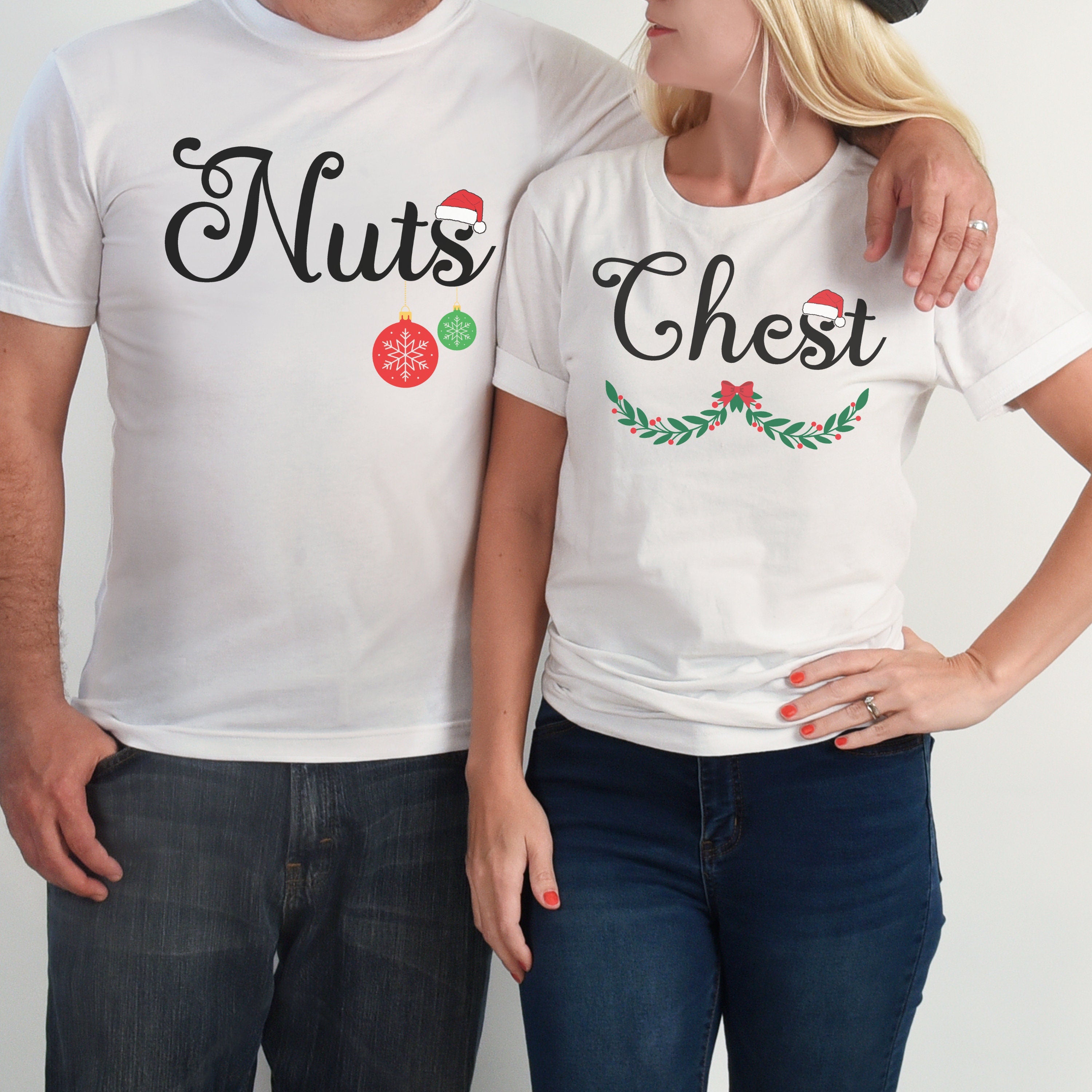 Chest and Nuts Couple T-Shirts, Christmas Couple T-Shirts, His and Her Gifts, Gift for Him, Gift for Her, Funny Tees White