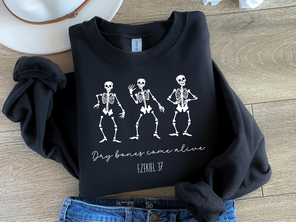 Christian Dry Bones Sweatshirt, Ezekiel 37, Dancing Skeletons Sweatshirt, Cute Christian Sweatshirt, Halloween Skelton Sweatshirt, Christian