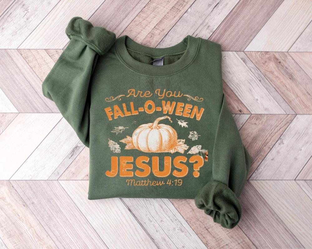 Christian Halloween Shirt, Are You Fall-O-Ween Jesus Shirt, Fall Religious Shirt, Funny Pumpkin Christian Halloween, Jesus Halloween Shirt