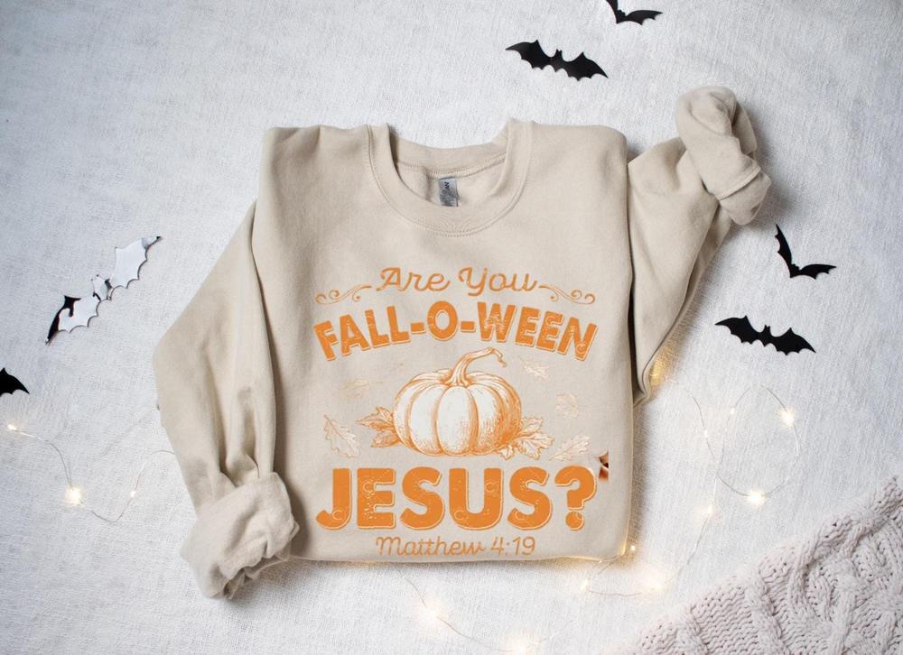 Christian Halloween Shirt, Are You Fall-O-Ween Jesus Shirt, Fall Religious Shirt, Funny Pumpkin Christian Halloween, Jesus Halloween Shirt