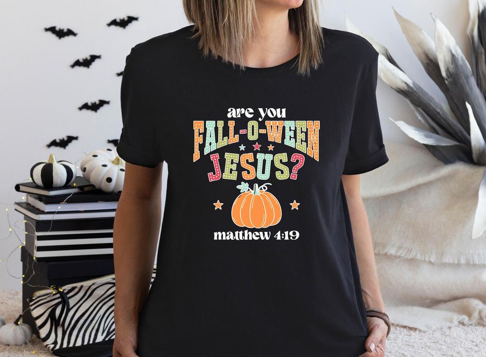 Christian Halloween T-shirt, Are You Fall-O-Ween Jesus Shirt, Cute Fall Religious Tee, Christian Pumpkin T-shirt, Jesus Halloween Party Tee