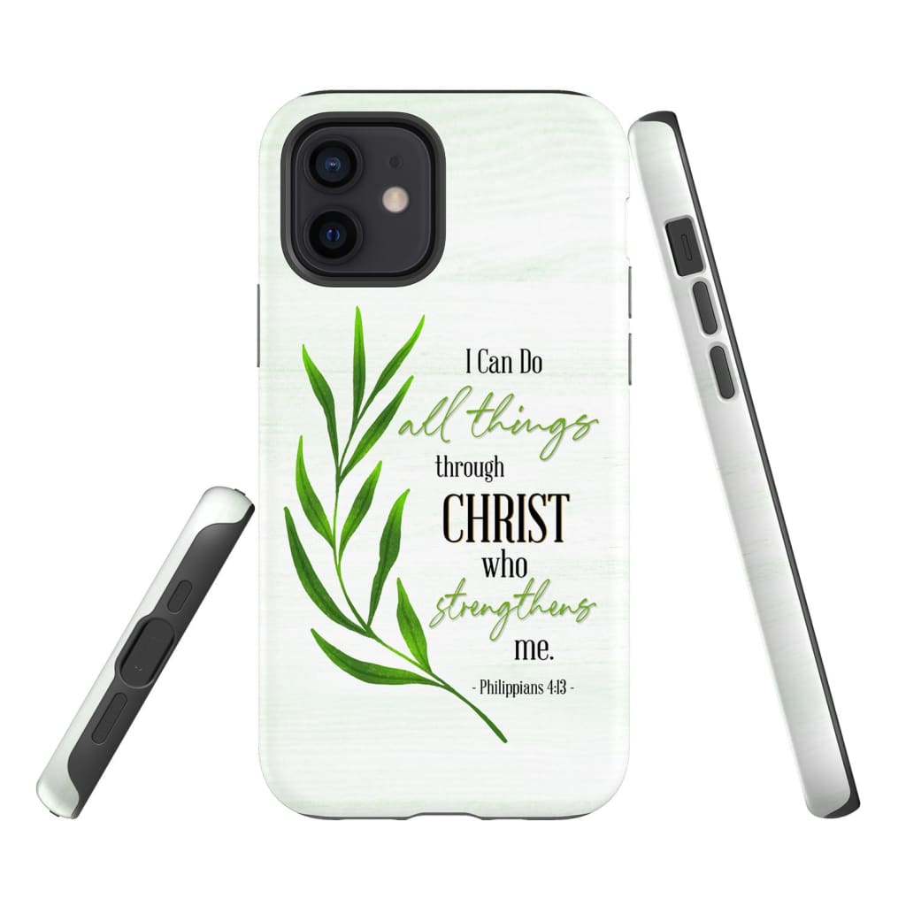 Christian phone case Philippians 413 I can do all things through Christ - Bible Verse IPhone & Samsung Cases