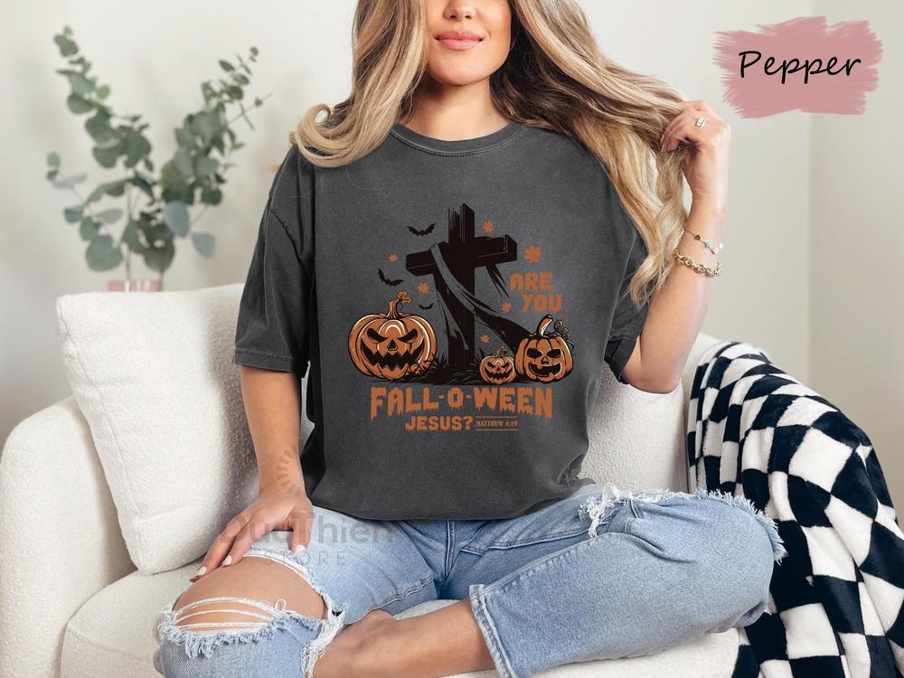 Comfort Colors Are You Fall-O-Ween T-Shirt, Jesus Shirt, Pumpkin Shirts, Christian Halloween Shirt, Trendy Fall Shirt, Matthew Bible Shirt