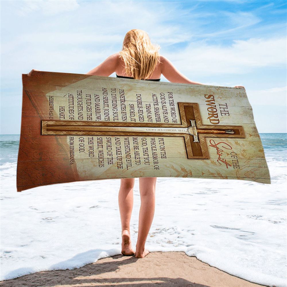 Cross Bible Verses Word Of God Beach Towel- The Sword Of The Spirit Beach Towel - Christian Beach Towel - Bible Verse Beach Towel