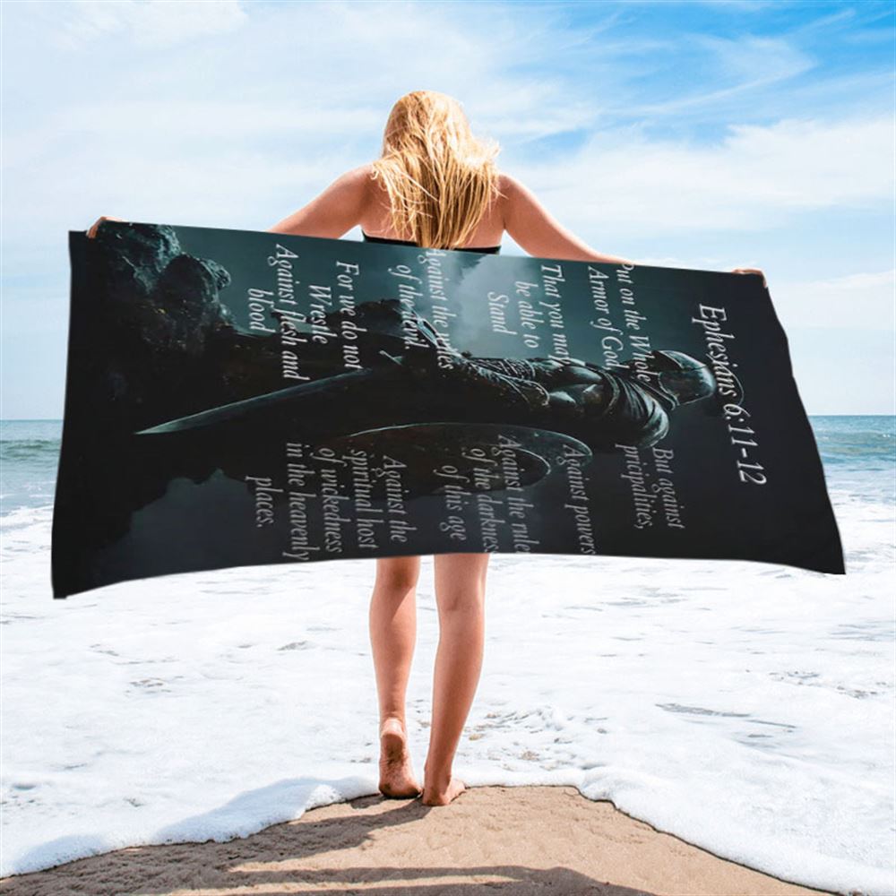 Ephesians 611 The Whole Armor Of God Beach Towel - Christian Beach Towel - Religious Art