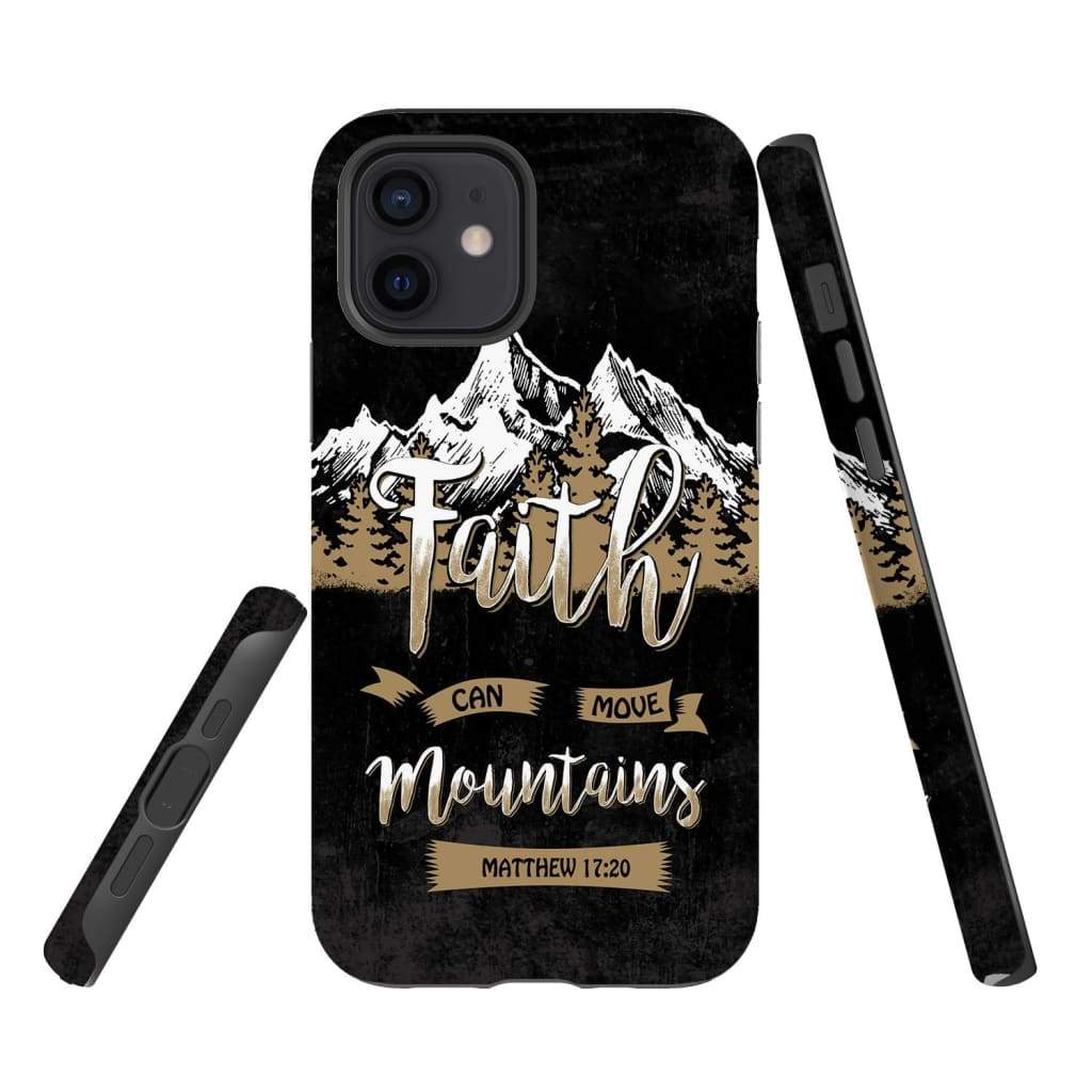 Faith Can Move Mountains Matthew 1720 Bible Verse Phone Case - Bible Verse Phone Cases Samsung