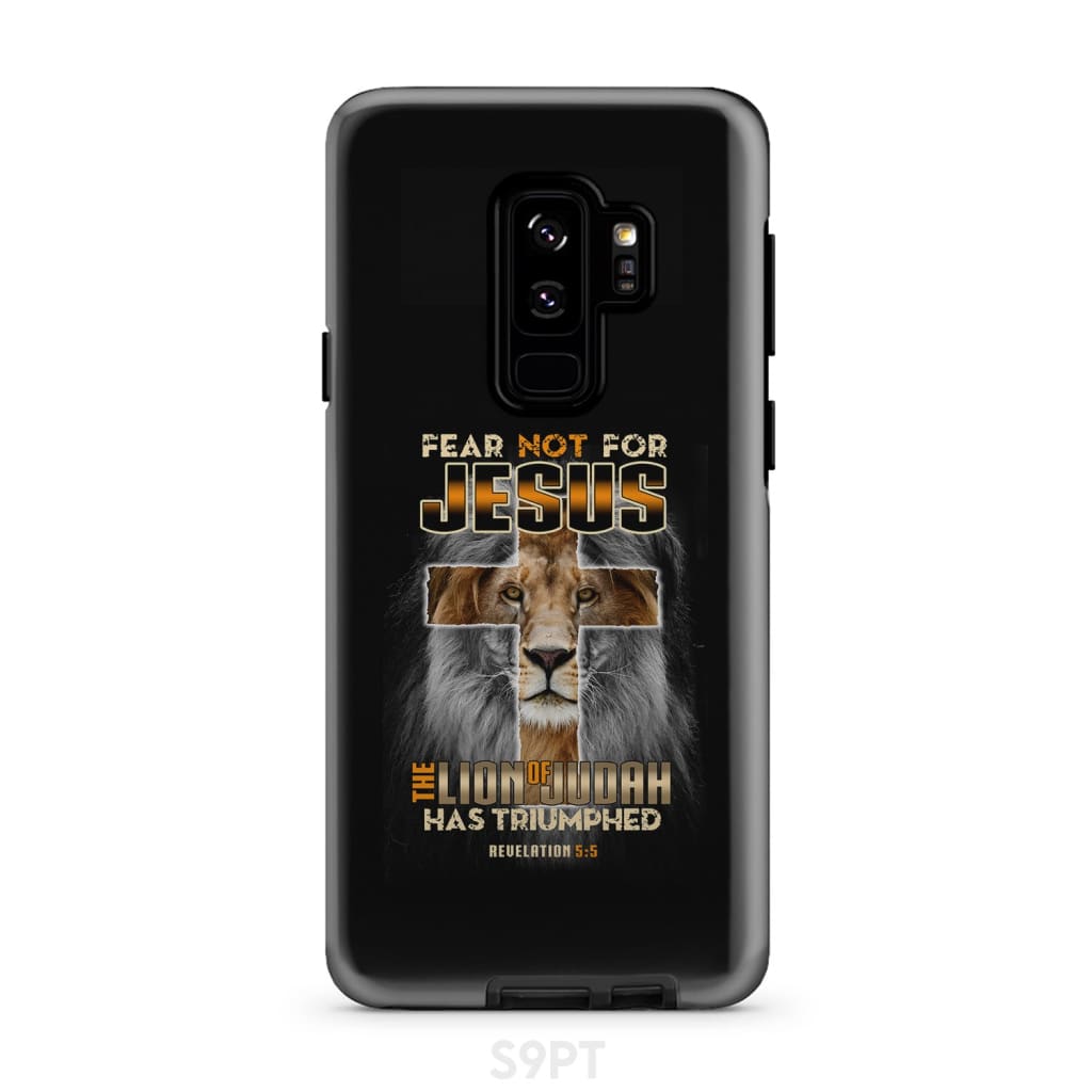 Fear Not For Jesus The Lion Of Judah Has Triumphed Revelation 55 Phone Case - Bible Verse Phone Cases Samsung