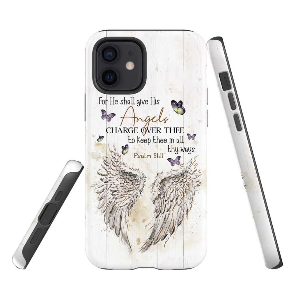 For He Shall Give His Angels Charge Over Thee Psalm 9111 Kjv Bible Verse Phone Case - Bible Verse Phone Cases Samsung