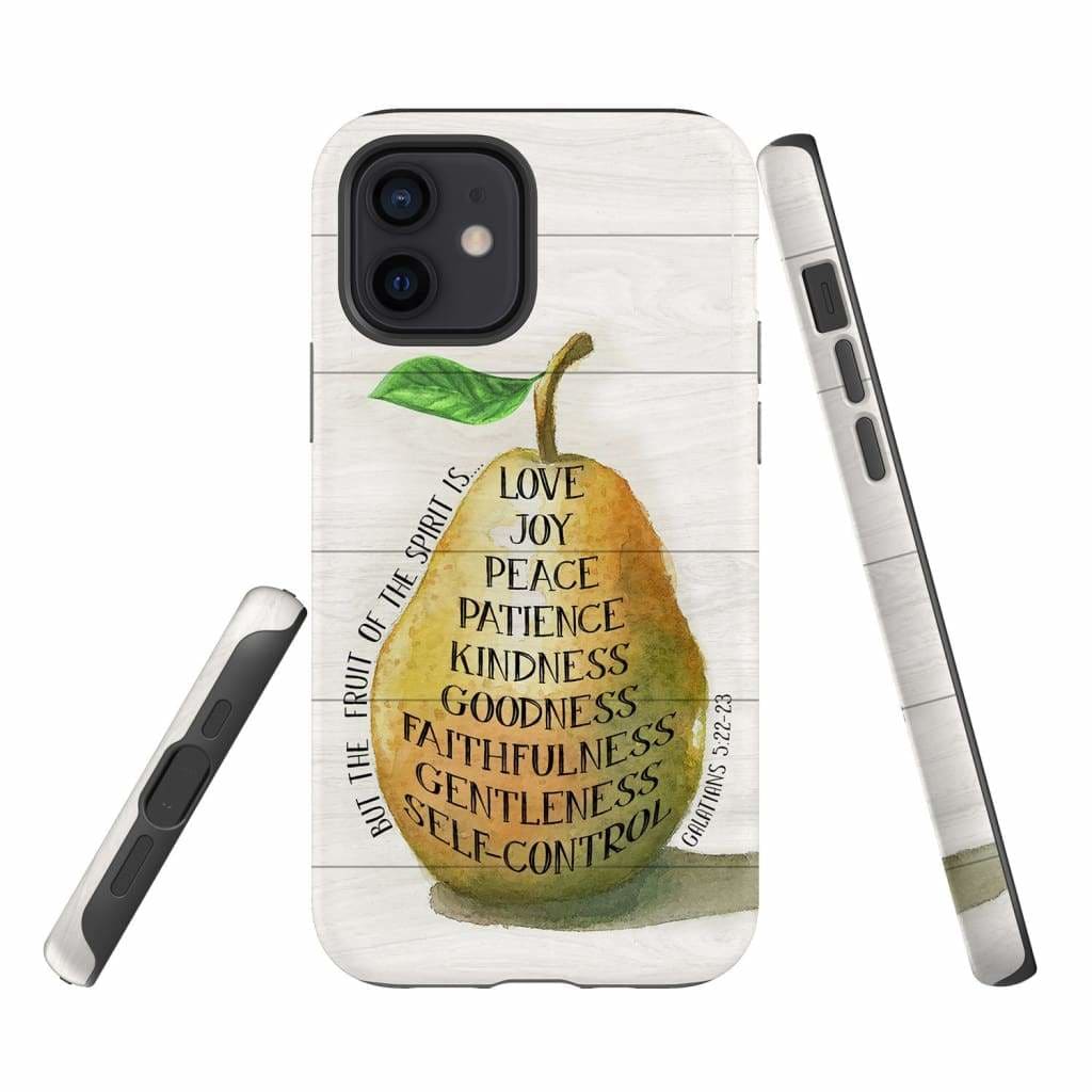 Galatians 522-23 The Fruit Of The Spirit Phone Case - Bible Verse Phone Cases - Iphone Samsung Phone Case