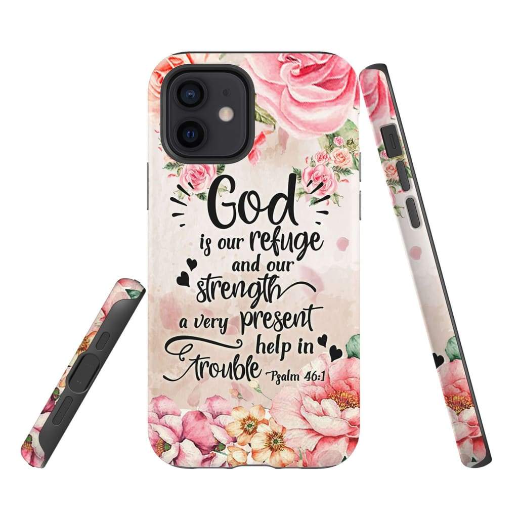 God Is Our Refuge And Strength Psalm 461 Bible Verse Phone Case - Bible Verse Phone Cases Samsung